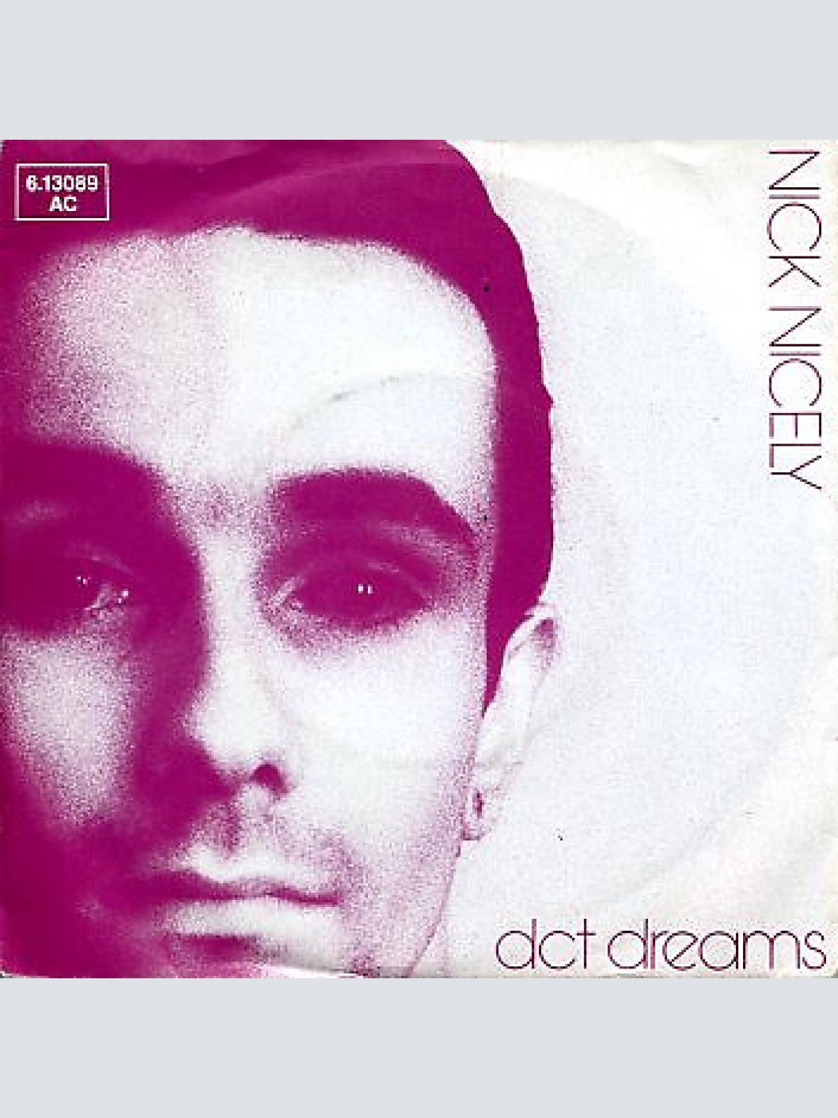 7", Single, Promo Nick Nicely - DCT Dreams