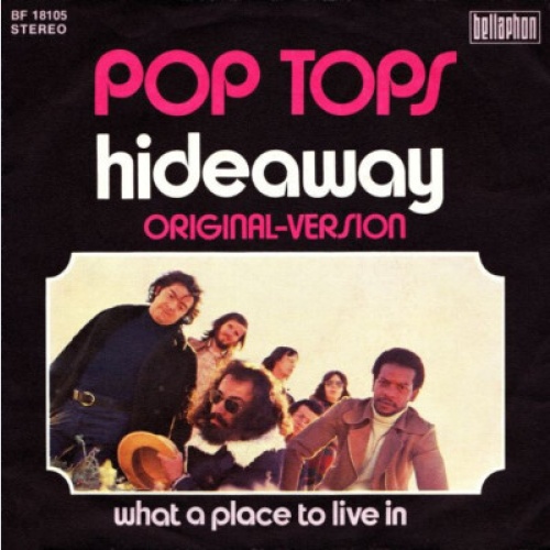 7", Single Pop Tops* - Hideaway