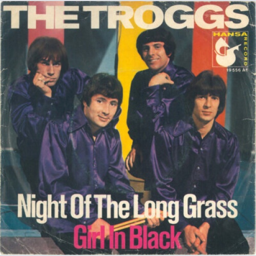 7", Single, Mono The Troggs - Night Of The Long Grass / Girl In Black