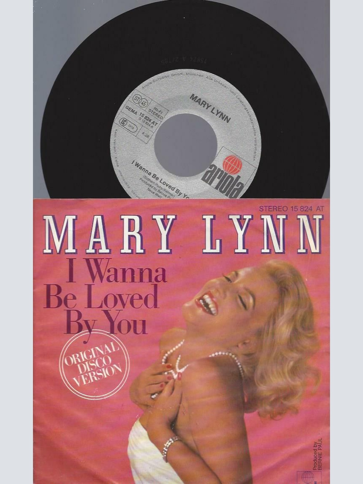 7" Mary Lynn – I Wanna Be Loved By You
