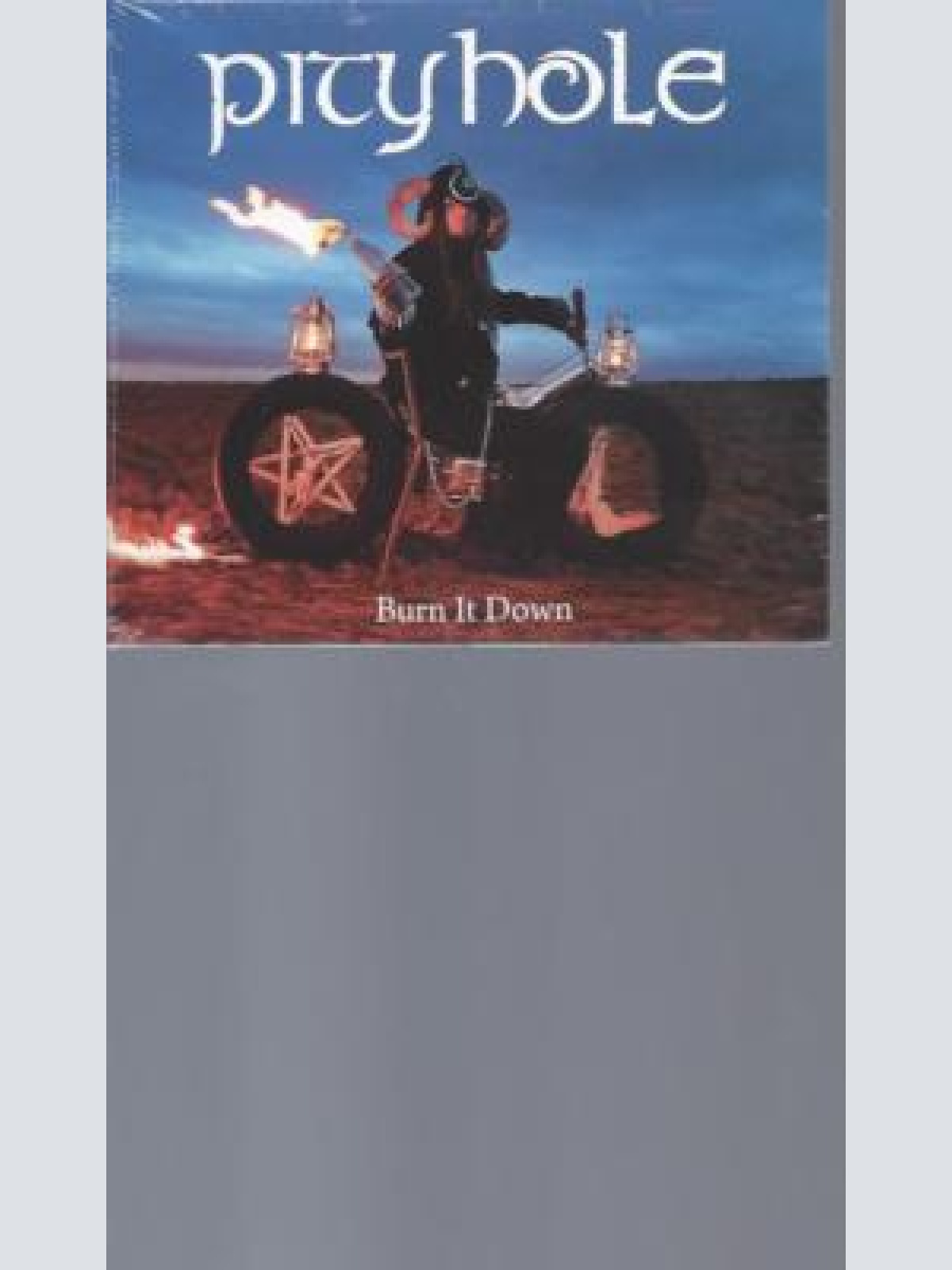CD-PITYHOLE BURN IT DOWN