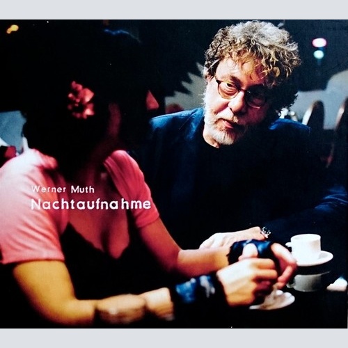 CD, Album, Dig Werner Muth - Nachtaufnahme