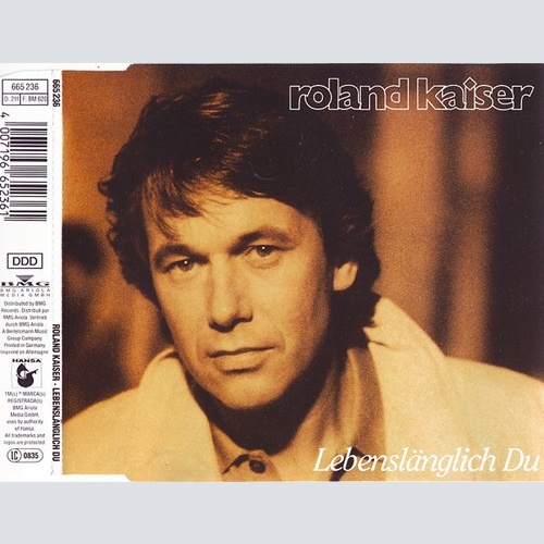 CD, Maxi Roland Kaiser - Lebenslänglich Du