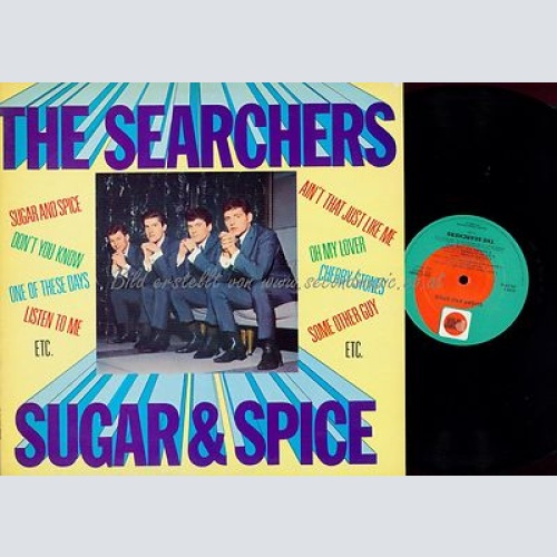 LP--THE SEARCHERS--SUGAR & SPICE--PYE 18089