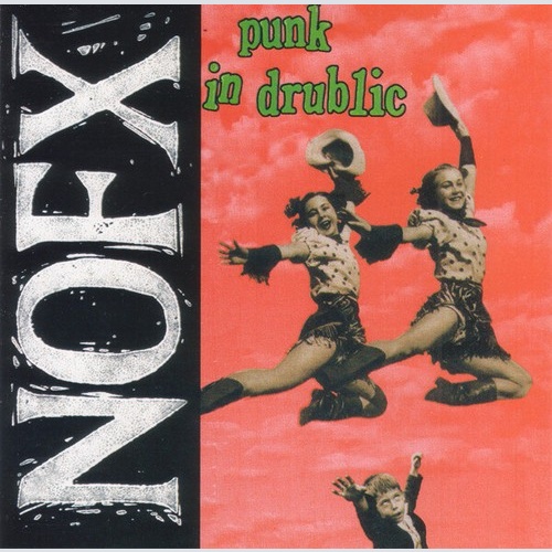 CD, Album NOFX - Punk In Drublic