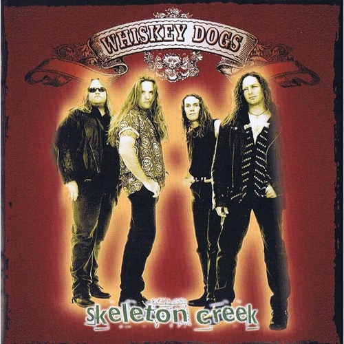CD, Album Whiskey Dogs - Skeleton Creek