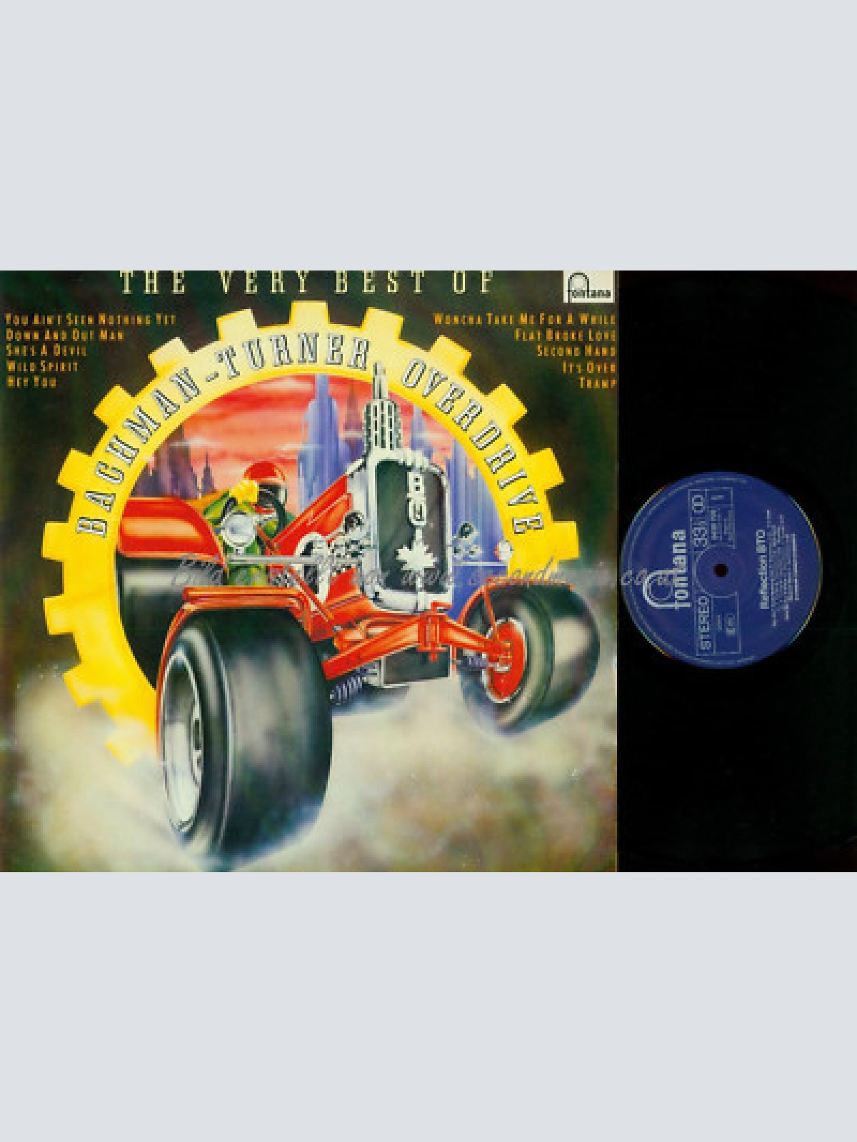 LP--BACHMAN TURNER OVERDRIVE THE VERY BEST OF // VG+