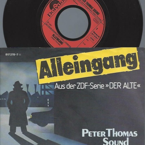 7"   Peter Thomas Sound – Alleingang -- Der Alte