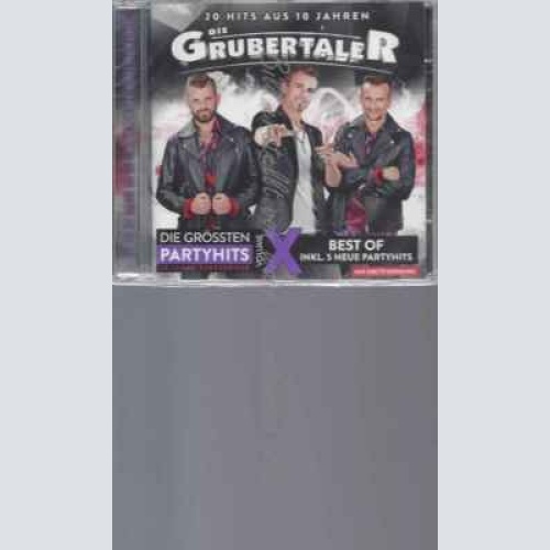 CD--DIE GRUBERTALER | --DAS BESTE AUS  JAHREN PARTY - VOL. X