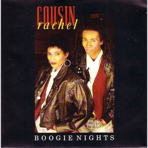7", Single Cousin Rachel - Boogie Nights