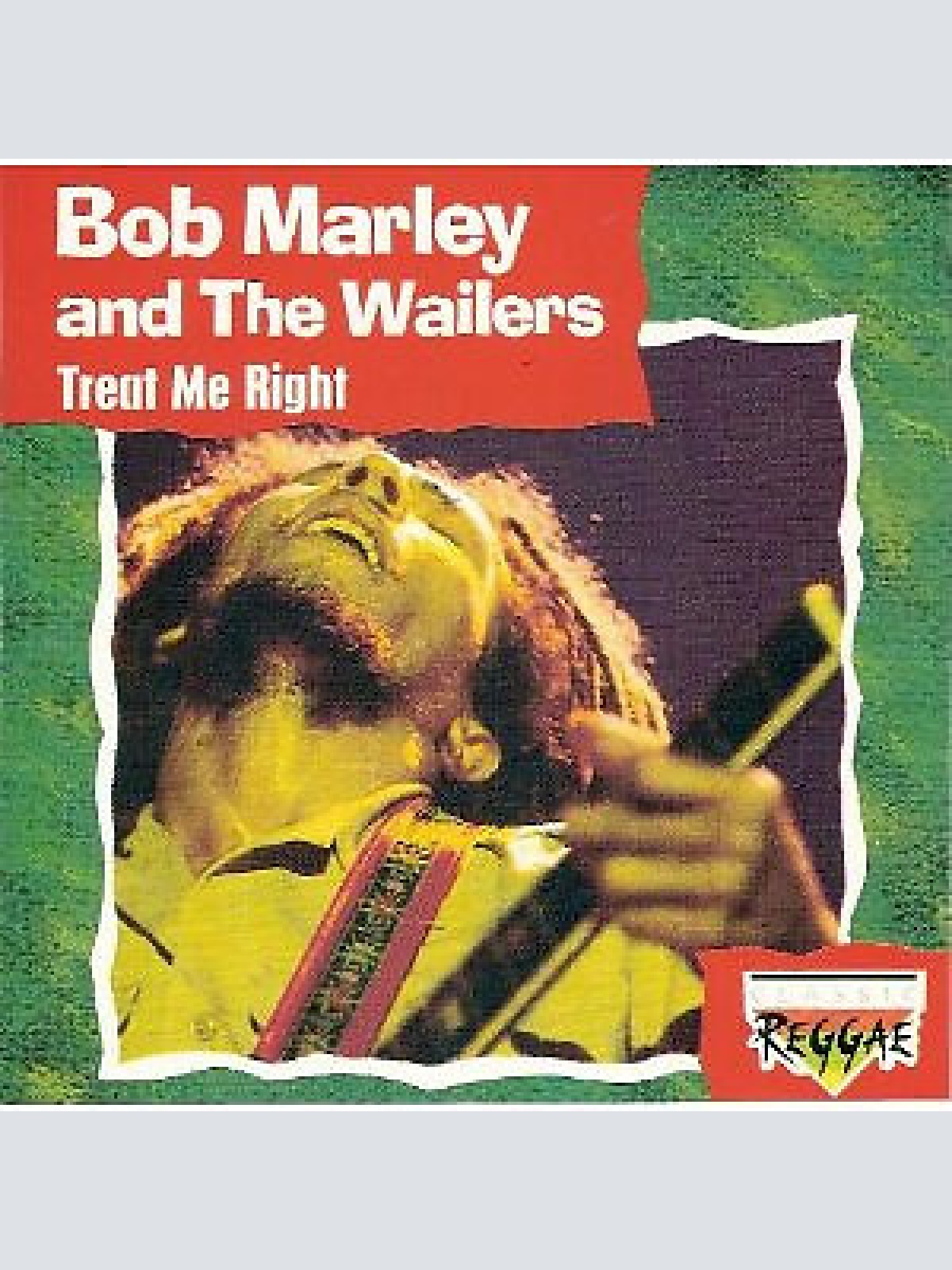 CD, Comp Bob Marley And The Wailers* - Treat Me Right