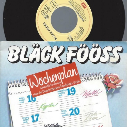 7"     Bläck Fööss  Wochenplan
