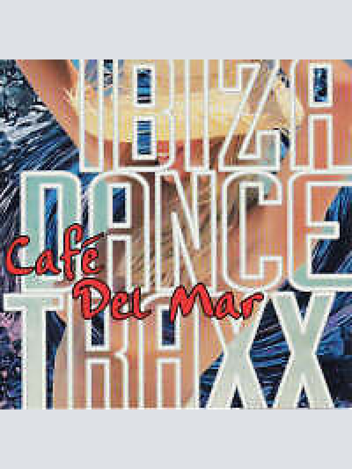 CD, Comp Various - Café Del Mar - Ibiza Dance Traxx