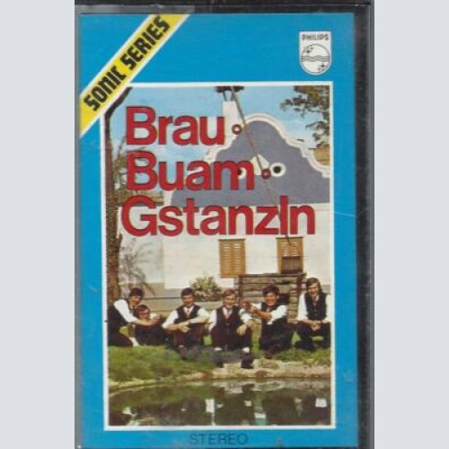 MC--Brau Buam Gstanzln