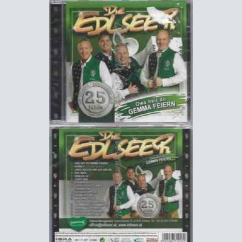 CD--DIE EDLSEER | -- 25 JAHRE - OWA HEIT DO GEMMA FEIERN