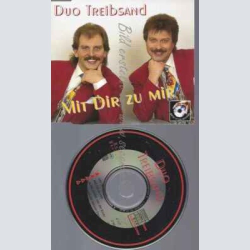 CD--DUO TREIBSAND UND ALPINA,MARC | --MIT DIR ZU MIR
