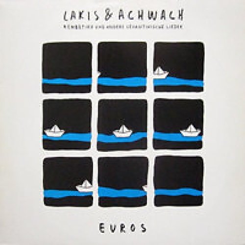 LP, Album Lakis & Achwach - Evros - Rembetiko Und Andere Levantinische Lieder