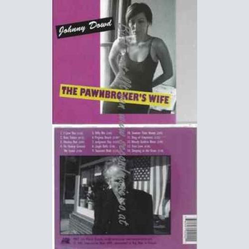 CD--Johnny Dowd | --Pawnbrokers Wife