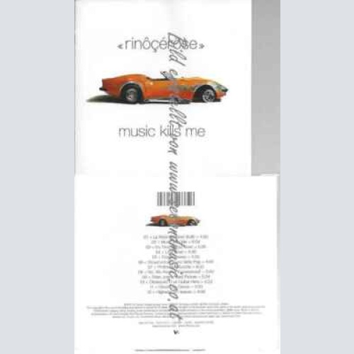 CD--Rinocerose | --Music Kills Me