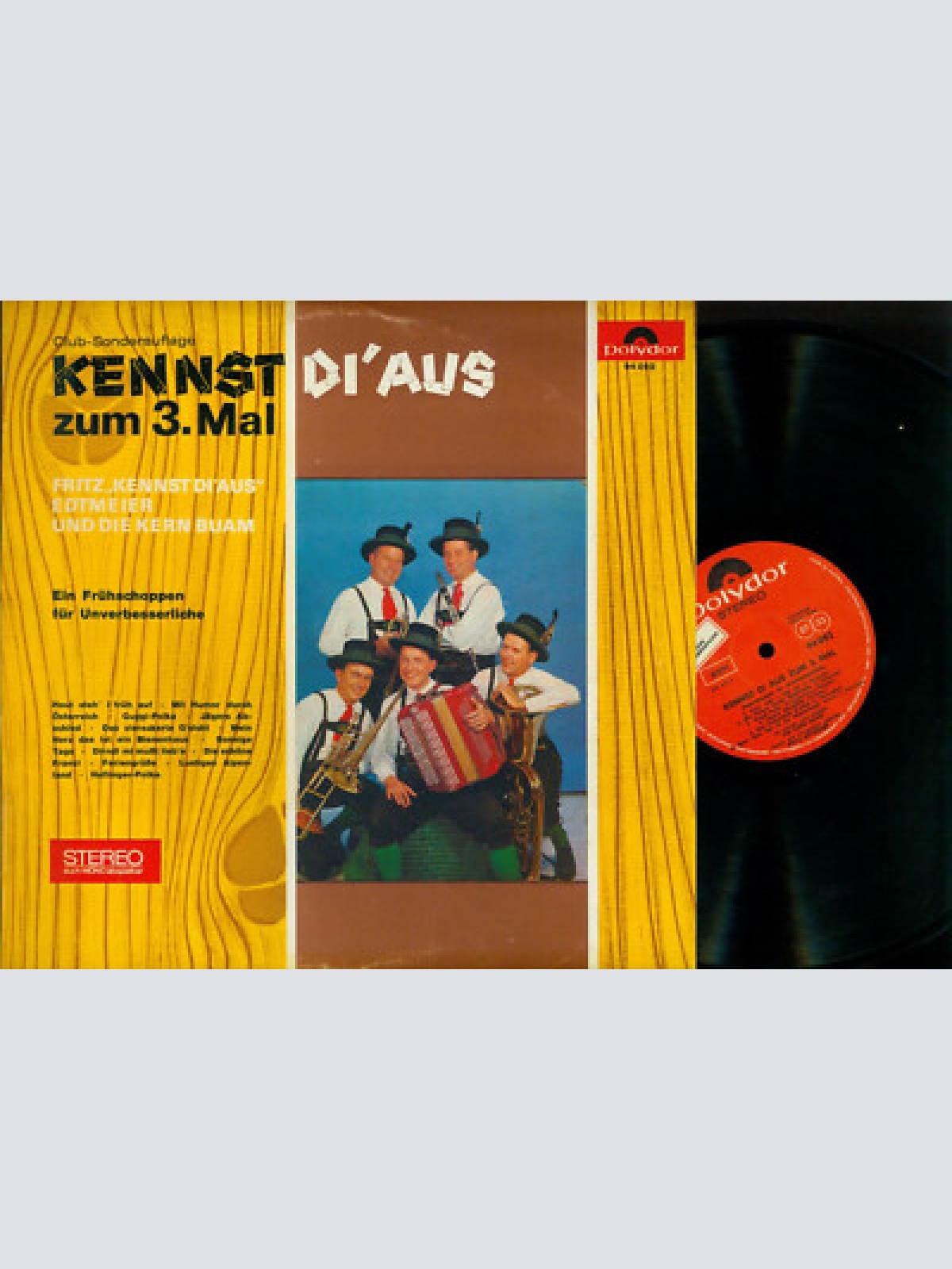 LP-- KENNST DI AUS ZUM 3 MAL KERN BUAM