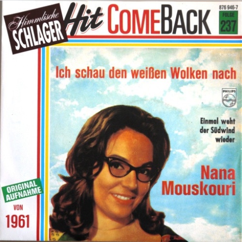 7", Single, Mono, RE Nana Mouskouri - Ich Schau Den Weißen Wolken Nach