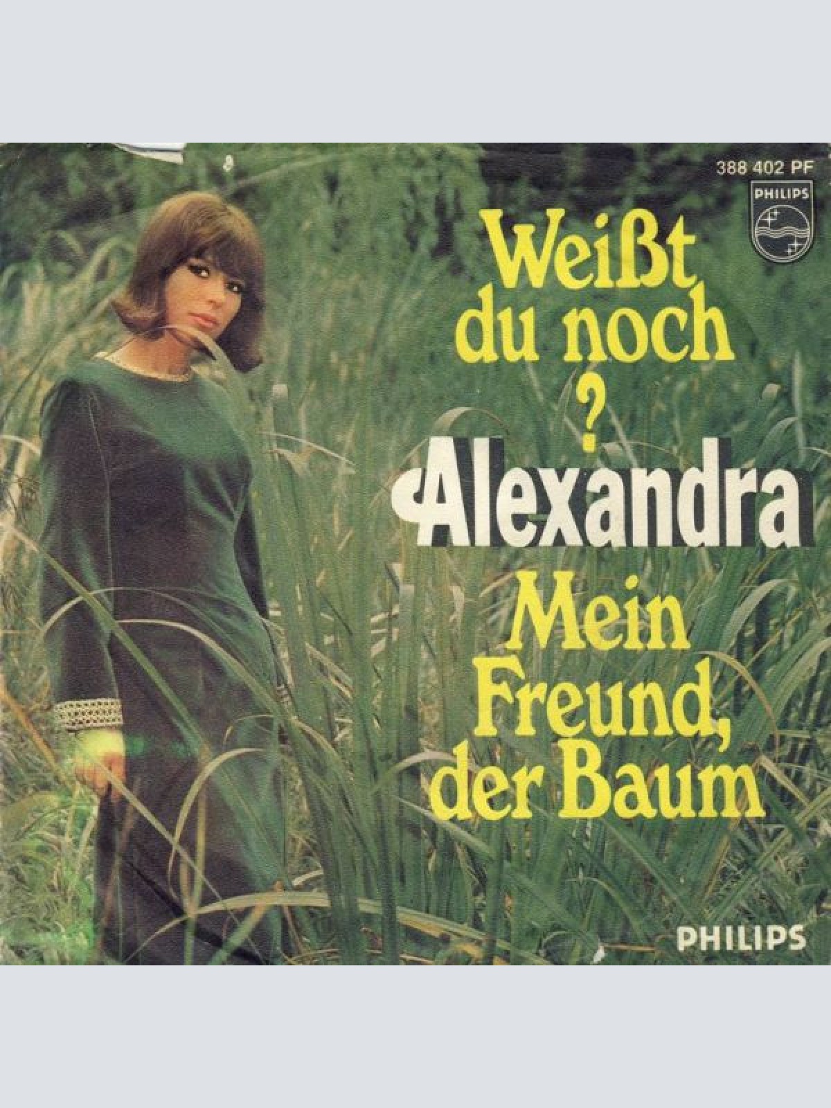 7", Single, Mono Alexandra (7) - Weißt Du Noch? / Mein Freund, Der Baum