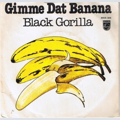 7" Black Gorilla - Gimme Dat Banana / Funky Jungle