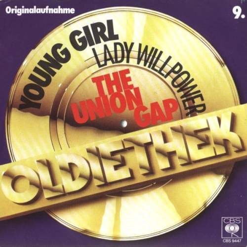 7", Single, RE The Union Gap* - Young Girl / Lady Willpower
