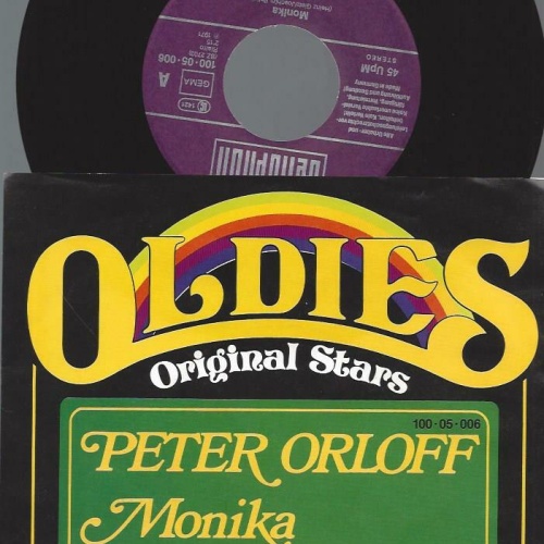 7" Peter Orloff  Monika / Es Ist Nie Zu Spät