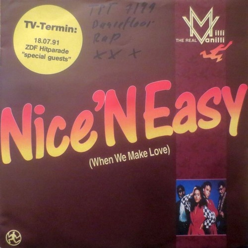 7", Single The Real Milli Vanilli - Nice 'N Easy