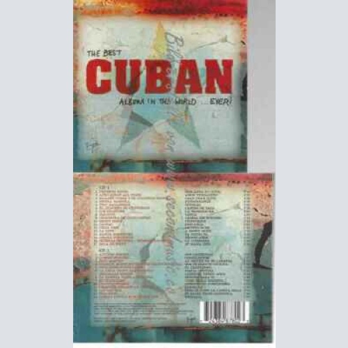 CD--Best Album In The World Ever -The Best Cuban Album I.T.World