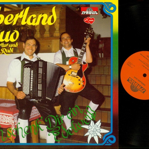 LP--Oberland Duo Arthur Und Rudi – Ich Schenk' Dir Ein Edelweiß  // NM