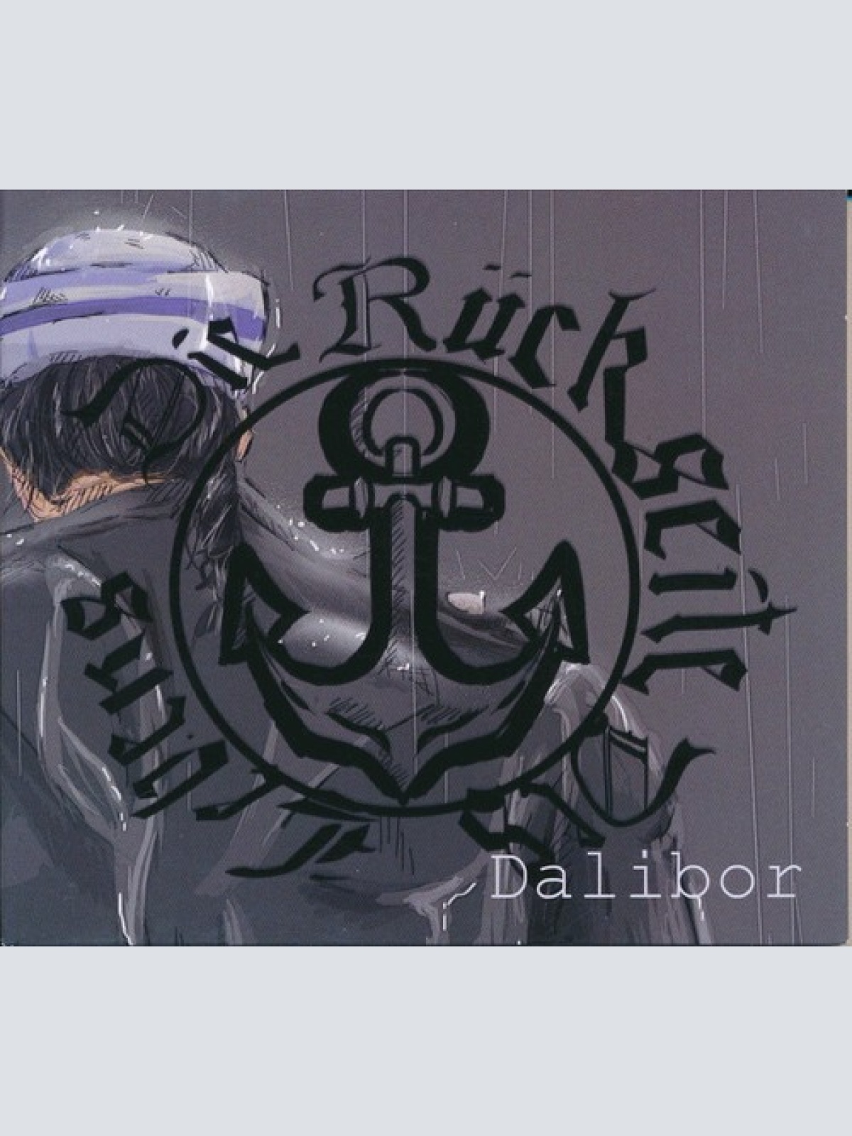 CD Dalibor* - Die Rückseite Des Lebens