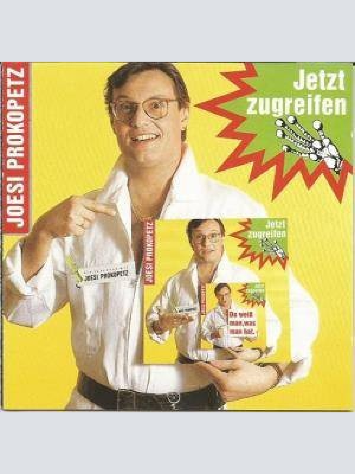 LP, Album Joesi Prokopetz - Jetzt Zugreifen - Da Weiß Man Was Man Hat