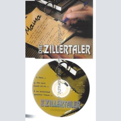 CD--ZILLERTALER,DIE--    MAMA