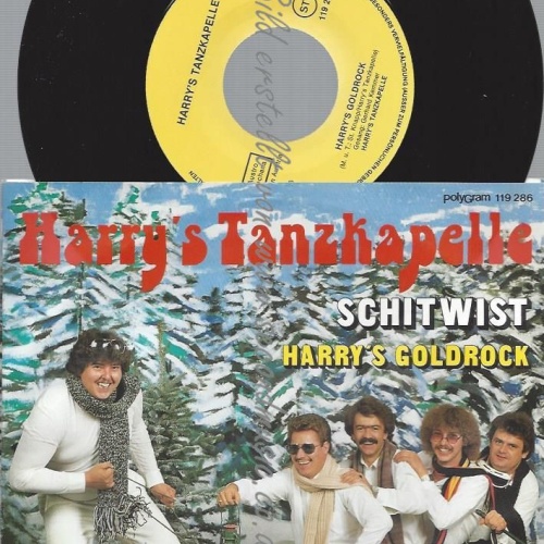 7"  Harry's Tanzkapelle  Schitwist