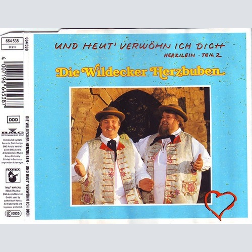 CD, Maxi Die Wildecker Herzbuben - Und Heut' Verwöhn Ich Dich (Herzilein Teil 2)