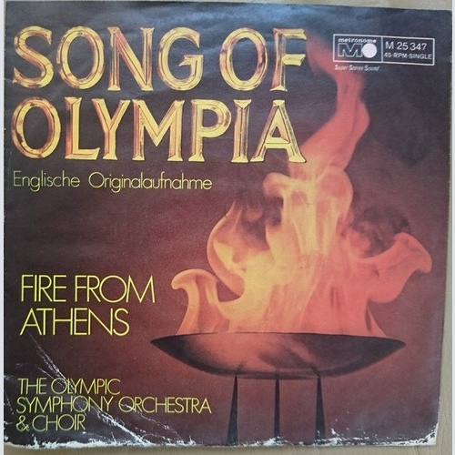 7", Single The Olympic Symphony Orchestra & Choir - Song Of Olympia (Englisch...