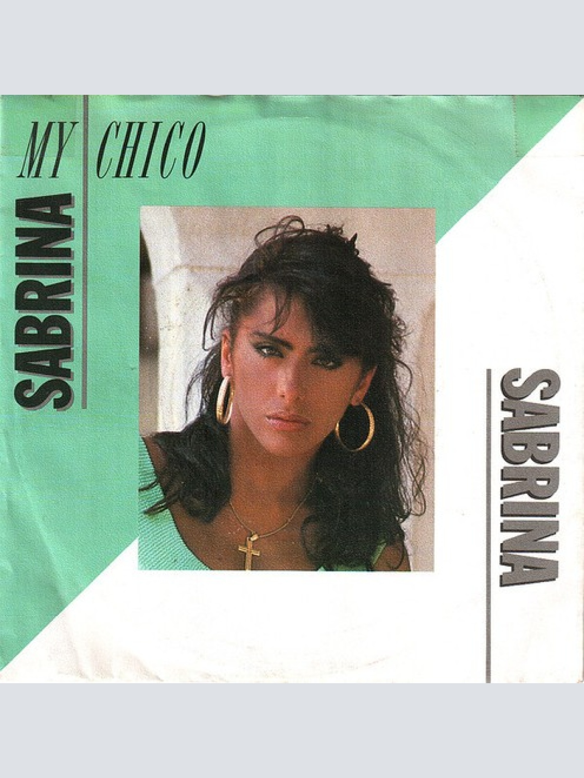 7", Single Sabrina - My Chico