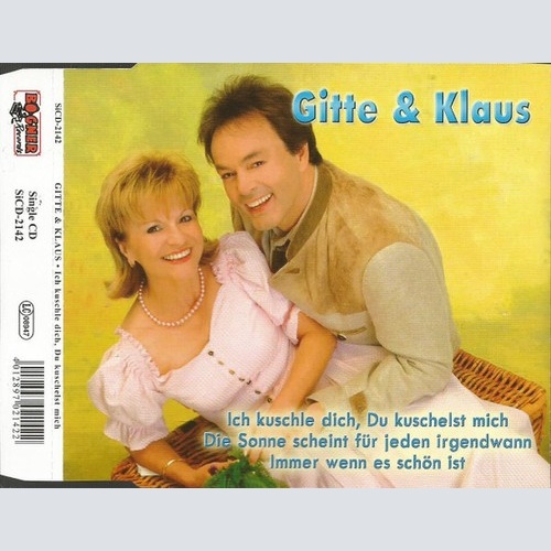 CD, Maxi Gitte & Klaus - Ich Kuschle Dich, Du Kuschelst Mich