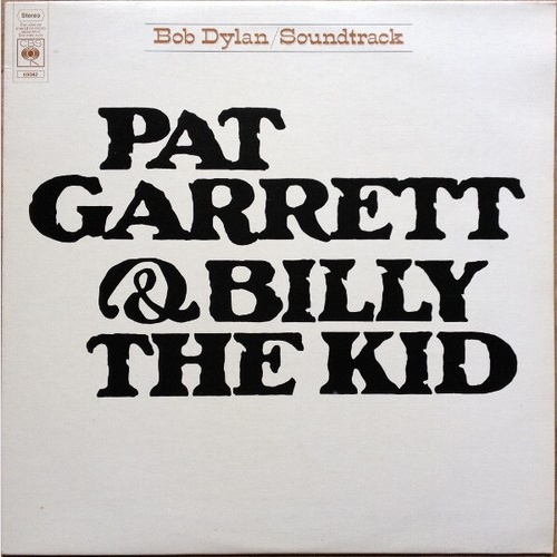 LP, Album Bob Dylan - Pat Garrett & Billy The Kid