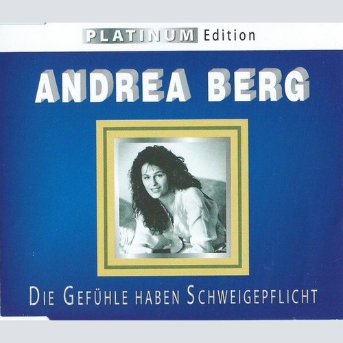 CD, Maxi, RE Andrea Berg - Die Gefühle Haben Schweigepflicht