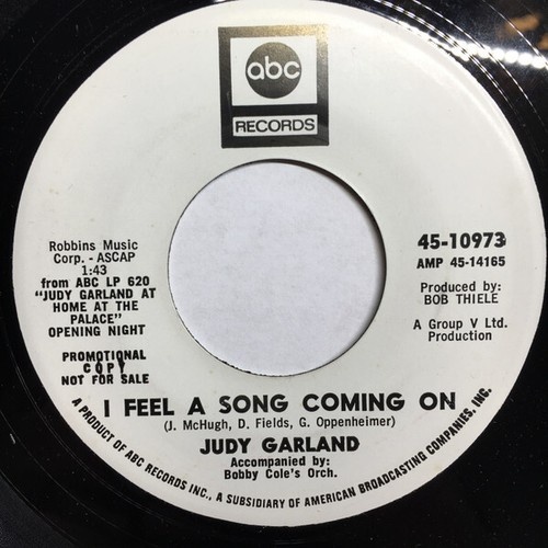 7", Promo Judy Garland, Bobby Cole's Orch. -  I Feel A Song Coming On / What ...