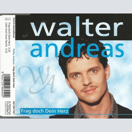 CD, Single Walter Andreas - Frag Doch Dein Herz