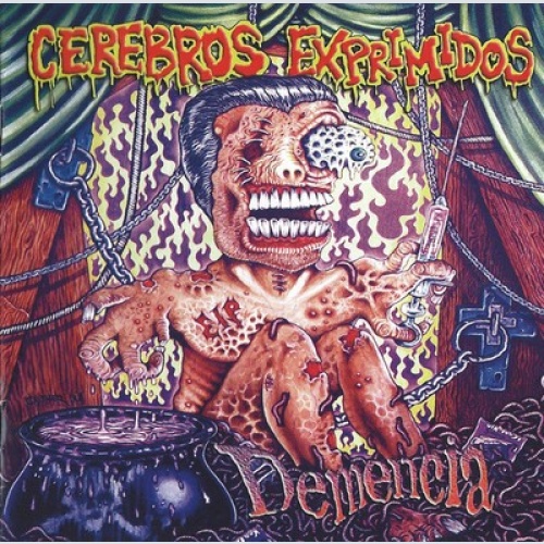 CD, Album Cerebros Exprimidos - Demencia