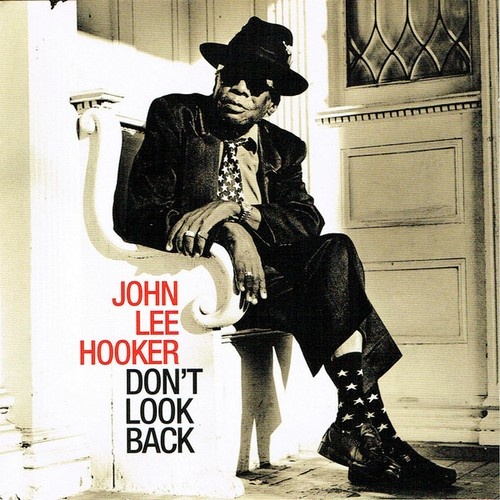 CD, Album John Lee Hooker - Don't Look Back