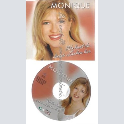 CD--Wo hast Du dieses Lachen her--MONIQUE
