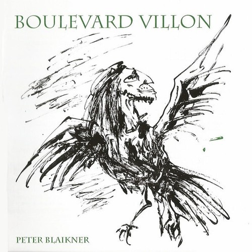 CD, Album Peter Blaikner - Boulevard Villon