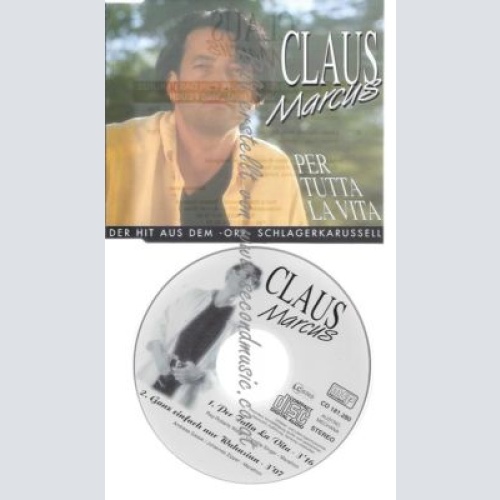 CD--ANZ EINFACH NUR WAHNSINN    / CLAUS MARCUS--    PER TUTTA LA VITA