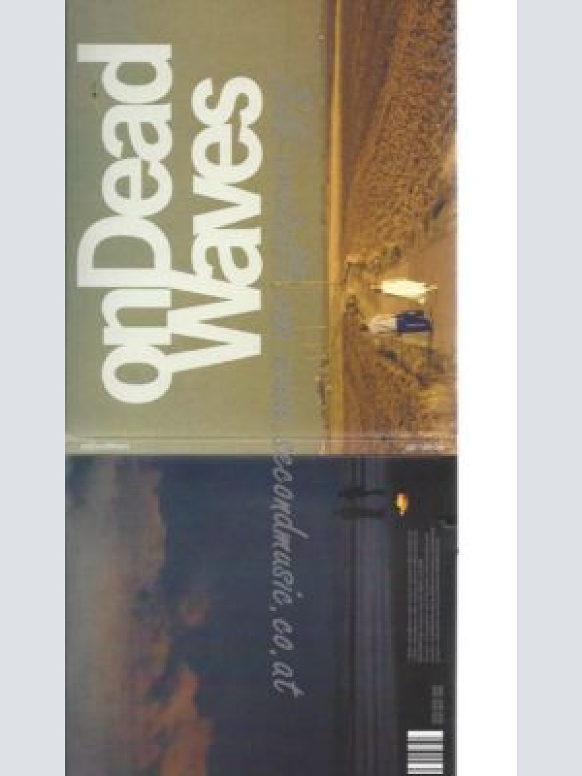 CD--ON DEAD WAVES--    ON DEAD WAVES [EXPLICIT]